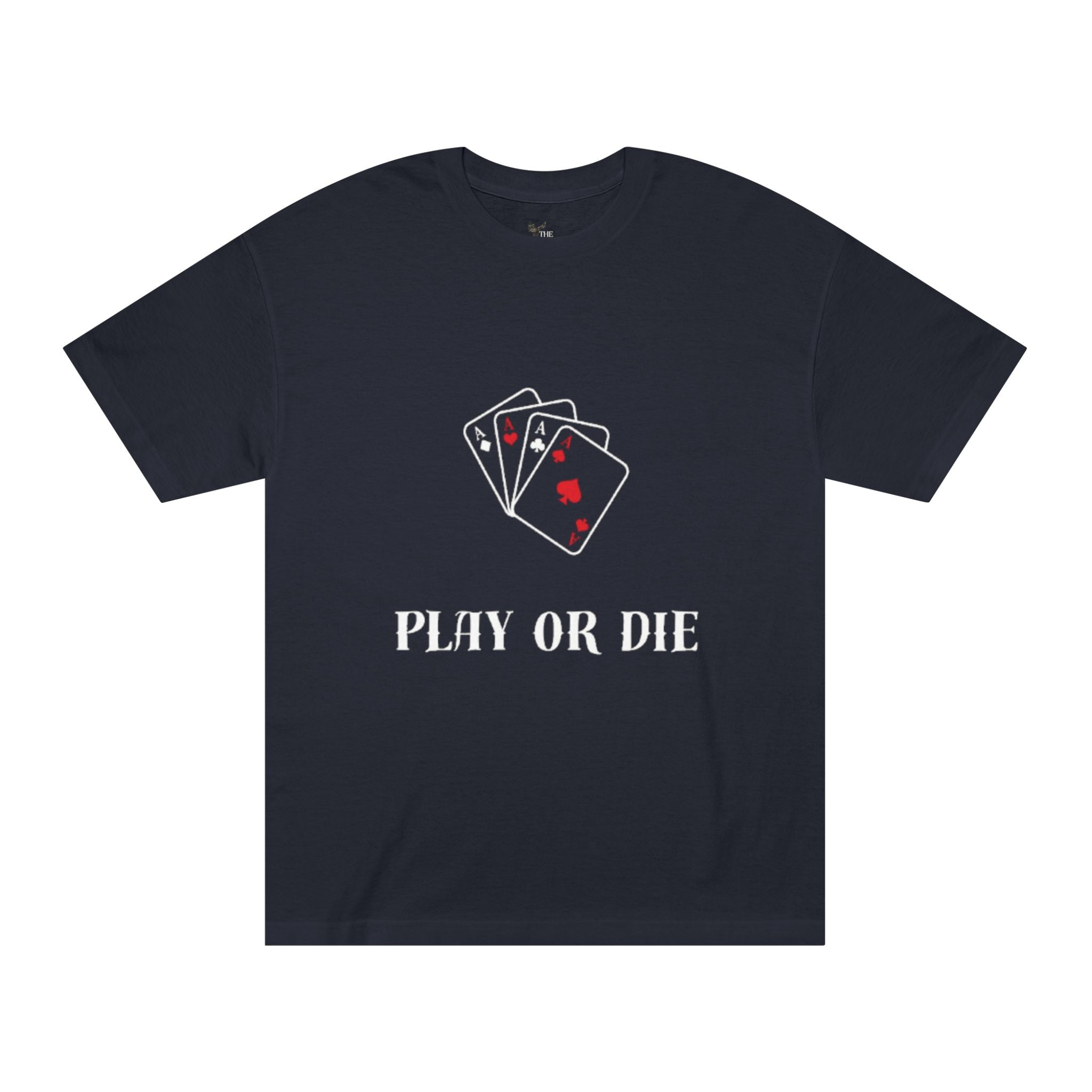Play or Die - TBT Unisex Premium Black Tee